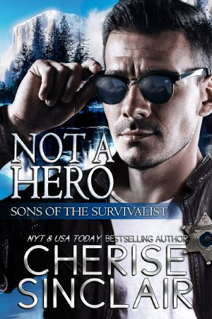 [Sons of the Survivalist 01] • Not a Hero